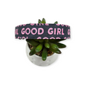 Good Girl Dog Collar (Large)