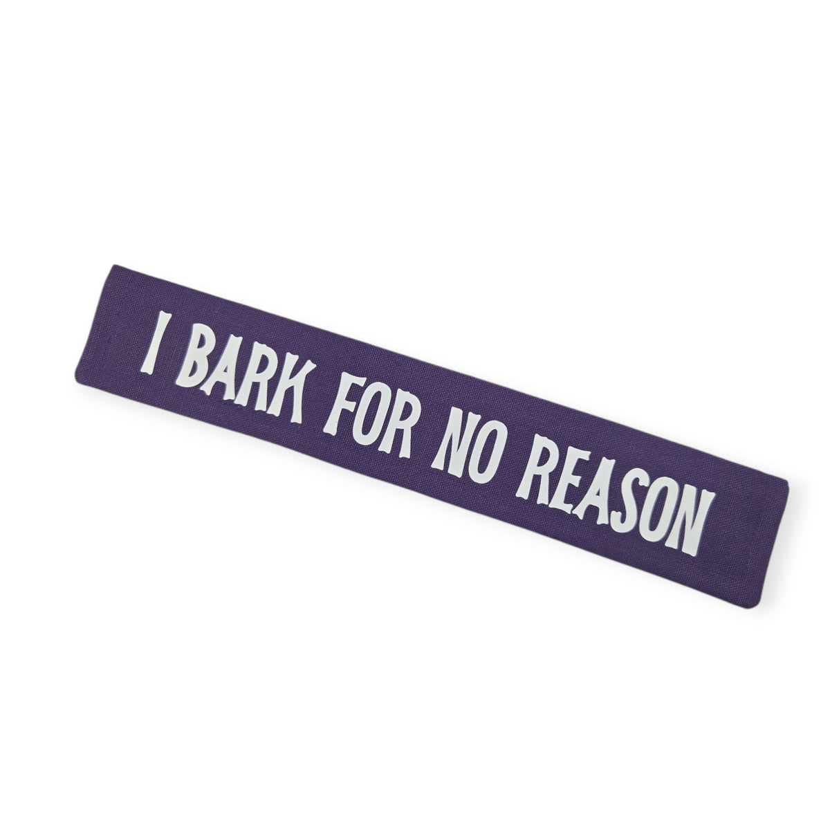 I Bark For No Reason (Purple) Leash Sleeve