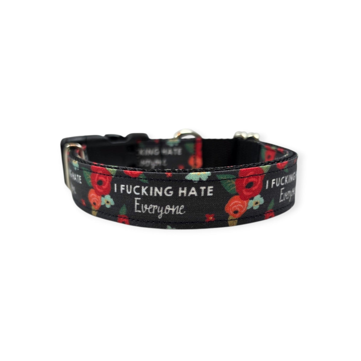 I Hate Everyone Dog Collar