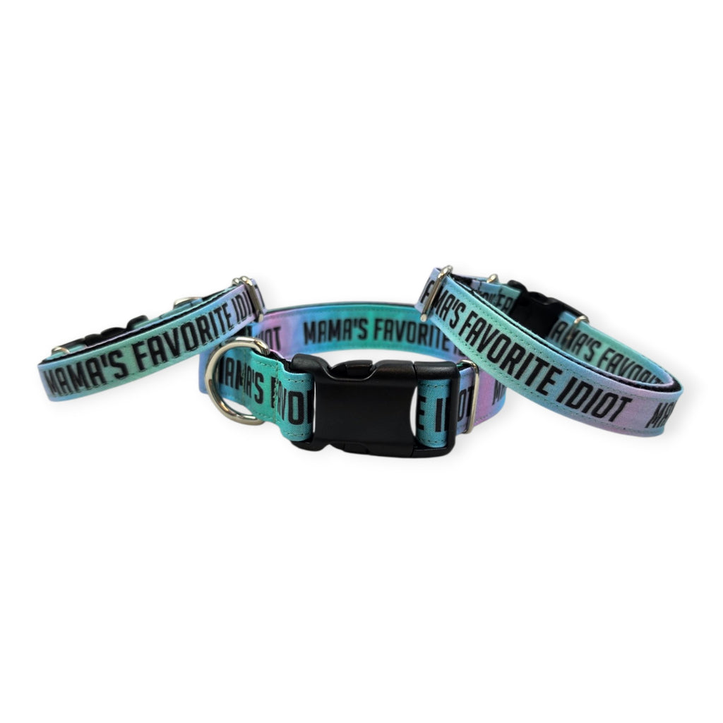 Mama's Favorite Idiot Dog Collar