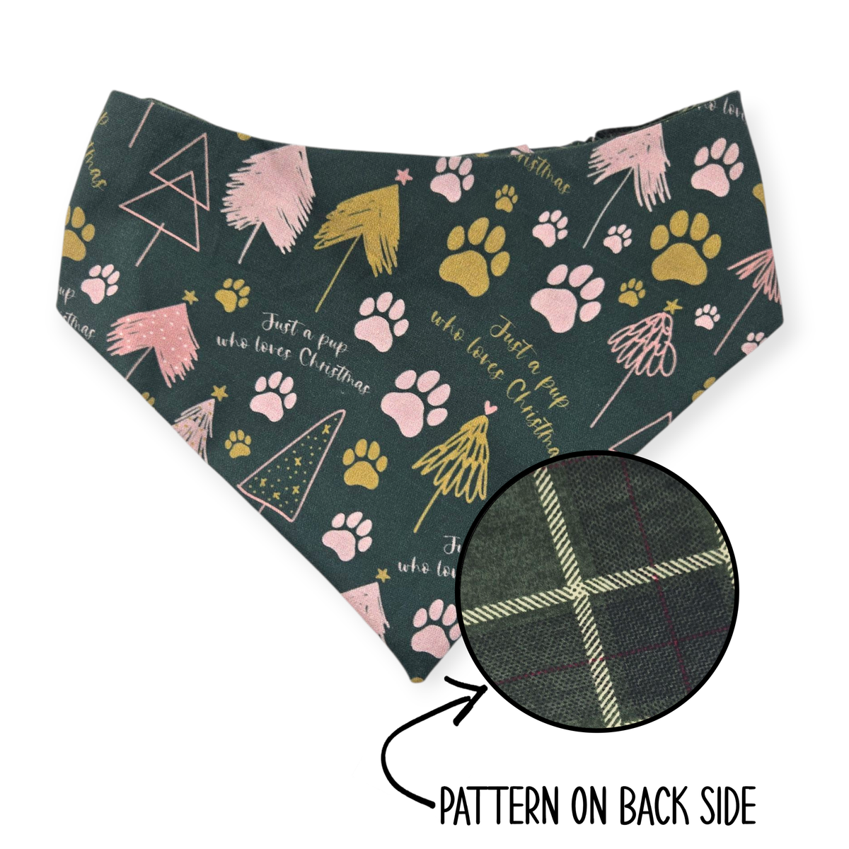 Just a Pup/Dark Green Plaid Reversible Bandana